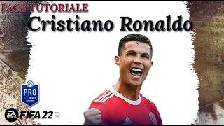 🧑 TUTO FIFA 22  Création de Cristiano Ronaldo  Mode Club Pro [upl. by Aicilif]