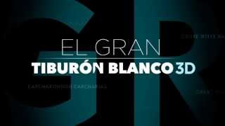 EL GRAN TIBURÓN BLANCO en 3D [upl. by Asimaj]