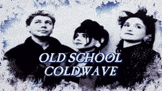 One Hour of Old School Coldwave [upl. by Gnurt194]