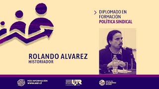 Rolando Álvarez Vallejos Diplomado en formación política sindical [upl. by Jansen]