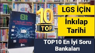 TOP 10  En iyi LGS İnkılap Tarihi Soru Bankaları  LGS İnkılap Tarihi Kitap Önerileri  2023 LGS [upl. by Aimehs672]