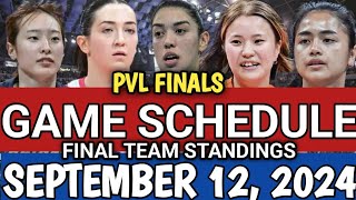 PVL FINALS GAME SCHEDULE AND TEAM STANDINGS AS OF SEPTEMBER 12 2024  PVL INVITATIONAL 2024 [upl. by Alcot]