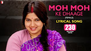 Moh Moh Ke Dhaage  Lyrical Song  Dum Laga Ke Haisha  Ayushmann Bhumi  Monali  Anu Malik Varun [upl. by Freda960]