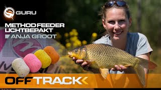 METHOD FEEDER compact vissen met Anja Groot OFF TRACKTackle Guru Benelux [upl. by Eico]