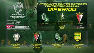 PREVIA PARTIDOS 10032024 SENIOR A JORNADA 24 y SENIOR B JORNADA 21 [upl. by Einned]