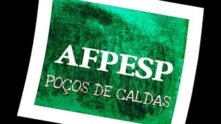 AFPESP POÇOS DE CALDAS [upl. by Suoirrad]