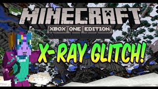 Minecraft Xbox OnePS4  XRAY GLITCH EASY TUTORIAL [upl. by Celle]