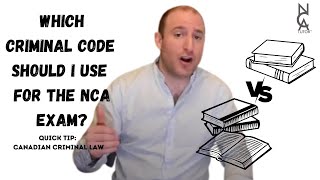 NCA Criminal Law Exam Tip Which criminal code should I use for the exam [upl. by Orna]