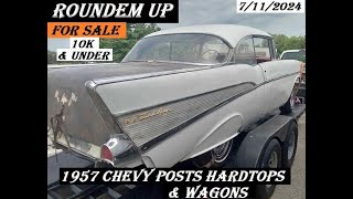 WOW OVER 60 FOR SALE 1957 CHEVY POSTS HARDTOPS amp WAGONS LISTED 10k amp UNDER [upl. by Lrad]