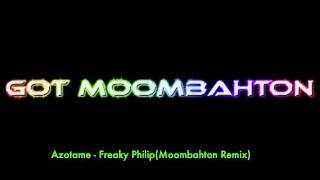 Azotame  Freaky Philip Moombahton remix [upl. by Rodnas]