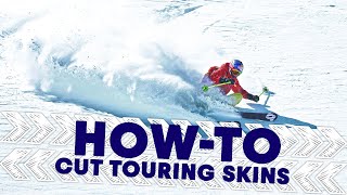 How To Cut Touring Skins w Xavier de le Rue  Red Bull HowTo [upl. by Avot302]