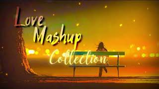 emotional mashup  mood relax song  arjit singh song sad song  romantic song [upl. by Yornoc]