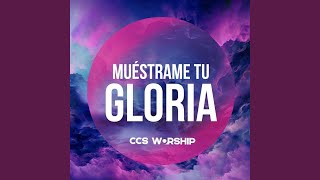 Muéstrame tu Gloria [upl. by Leda]