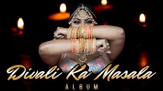 Divali Ka Masala Album  quot11 Tracksquot Various Artiste Official Music Video 2023 Divali Bhajans [upl. by Cleopatra890]