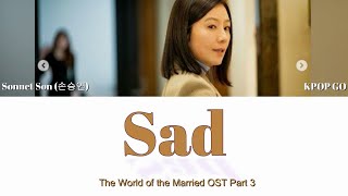 Sonnet Son 손승연 – Sad Lyrics The World of the Married OST Part 3 lyrics [upl. by Glialentn]