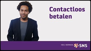 Hoe contactloos betalen met je SNS Wereldpas werkt [upl. by Epul890]