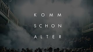 komm schon Alter  Online Clubnight [upl. by Aizat]