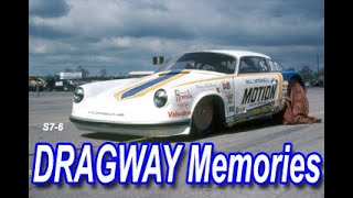 DRAGWAY Memories Series [upl. by Ecneitap]