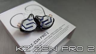 KZ ZSN Pro 2  Better Drivers Better Tuning Same Fun [upl. by Enywtna]