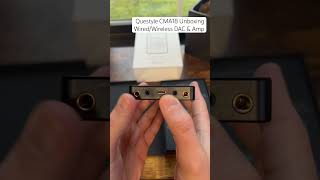 Questyle CMA18 Unboxing hifiaudio audiophile portableaudio [upl. by Monjo588]