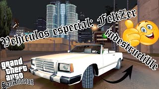 GTA San Andreas Vehiculo Especial Feltzer Indestructible [upl. by Fabyola337]