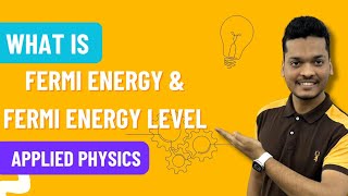 What is Fermi Energy and Fermi Energy Level In Hindi  Engineering physics [upl. by Hope]