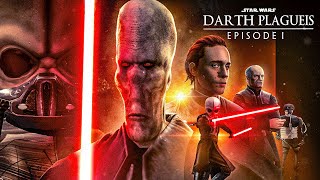 Star Wars Darth Plagueis  Episode I [upl. by Winterbottom]