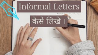 Informal Letters कैसे लिखे   How to write Informal letters  Format [upl. by Bogey]