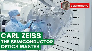 Carl Zeiss Explained Germany’s Semiconductor Optics Master [upl. by Dachia]