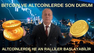 BİTCOİN VE ALTCOİNLERDE SON DURUM RALLİLER HER AN BAŞLAYABİLİR DİKKAT BTC ANALİZİ 2023 [upl. by Mossberg]