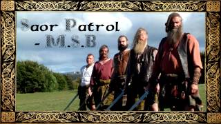 Saor Patrol  MSB [upl. by Forster]