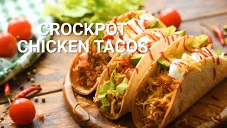 How to Make Crockpot Chicken Tacos [upl. by Dietrich]