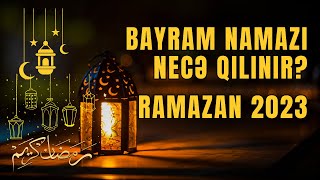 Ramazan bayramı namazı necə qılınır [upl. by Akeber737]