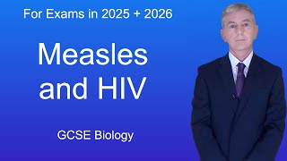 GCSE Biology Revision quotMeasles and HIVquot [upl. by Sielen885]