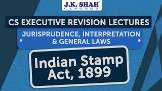 Free Revision Lectures  CS Executive June21  Indian Stamp Act 1899 [upl. by Siocnarf875]