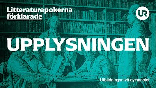 Litteraturepoken upplysningen förklarad  SVENSKA  Gymnasienivå [upl. by Akcirre]