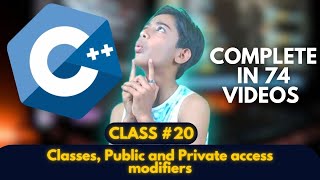 Classes Public and Private access modifiers in C  C Tutorials for Beginners [upl. by Gunner]