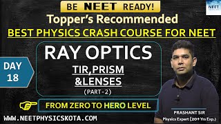 RAY OPTICS PART2 L18  NEET Physics Crash Course  NCERT Physics Class 12 [upl. by Cher]