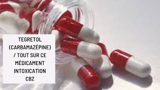 Tegretol Carbamazépine  Tout Sur Ce Médicament intoxication CBZ [upl. by Hentrich]