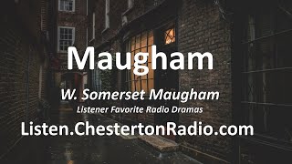 Maugham Plays  Chesterton Radio Theatre Live [upl. by Loram]