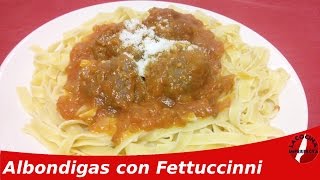 Albondigas con Fettuccini en Salsa de Tomate  La Cocina Imperfecta [upl. by Frymire866]