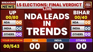 LIVE Lok Sabha Results Early Trends  NDA Leading In Lok Sabha Election Vote Counting  India Today [upl. by Ajan17]