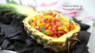 How to Make a Pineapple Bowl [upl. by Bernstein]