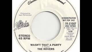 The Rovers  quotWasnt That A Partyquot 1981 [upl. by Elvis42]