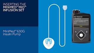 Inserting the Mio Infusion Set with the MiniMed 630G Insulin Pump [upl. by Hametaf]