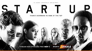 StartUp Season 3  Official Trailer  Sony Crackle [upl. by Ainelec]