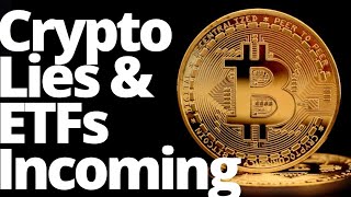 Crypto Lies Bitcoin ETF Approved Yes amp No Katt Williams was right EFTS coming XRP Ripple News [upl. by Ylrebmic]