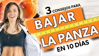 3 Consejos para PERDER BARRIGA en 10 días [upl. by Trella]