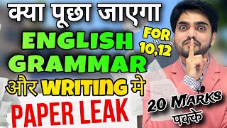 How To Prepare Grammar amp Writing Section  CLASS 1012  Full Marks Strategy  English Exam Class [upl. by Marjy]