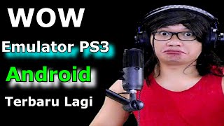 Emulator PS3 Android Terbaru Dan Penjelasannya [upl. by Sarid358]